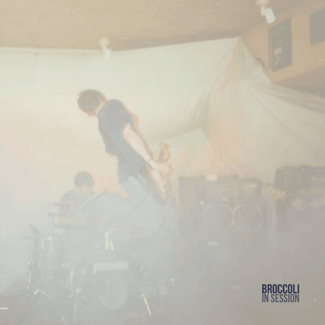 Broccoli - In Session 7"